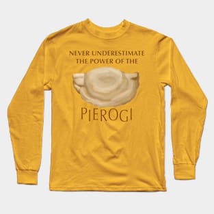 Pierogi Power Long Sleeve T-Shirt